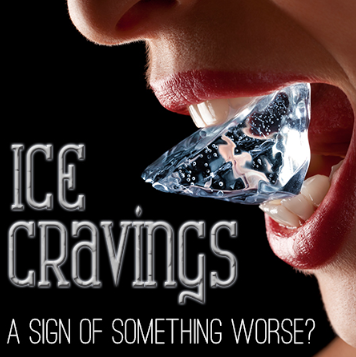 Ice Cravings – A Sign of Something Worse?